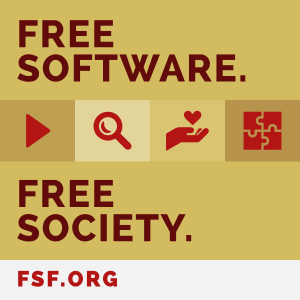Free Software Foundation: Free software - free society